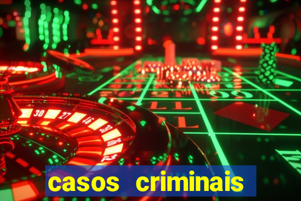 casos criminais para ler pdf